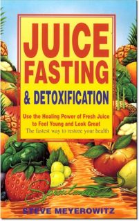 Juice Fasting and Detoxification Self Healing WT9279