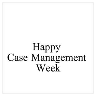 Wall Art  Posters  Happy Case Management Week