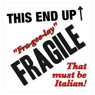 Wall Art  Posters  Fragile Must Be Italian