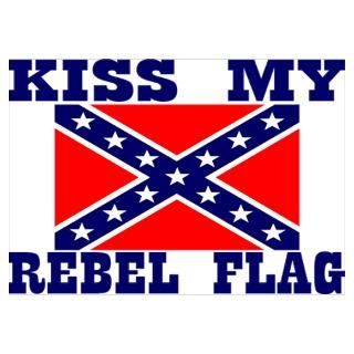 Wall Art  Posters  Kiss My Rebel Flag (Flag) Poster