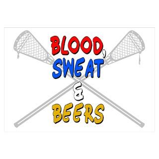 Wall Art  Posters  Lacrosse Blood Sweat and Beers