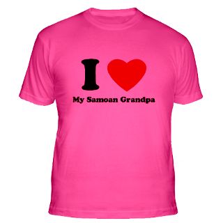 Love My Samoan Grandpa Gifts & Merchandise  I Love My Samoan