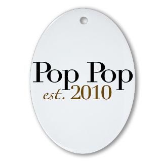 New Pop Pop 2010 Oval Ornament