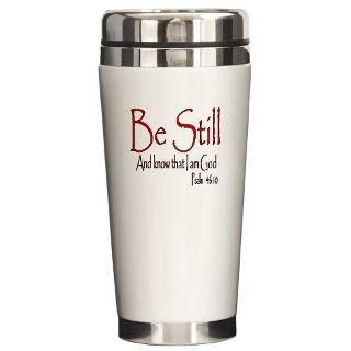 Be Still (2) Ceramic Travel Mug  Be Still  Christian Faith