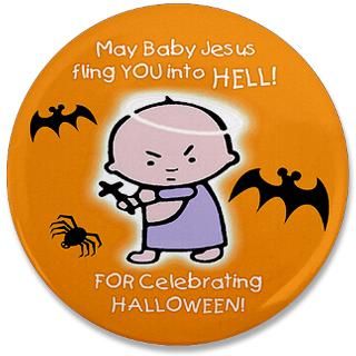 Baby Jesus Hates Halloween   3.5 Button  Halloween Products