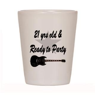 21 YR OLD ROCK STAR Shot Glass for $12.50