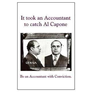Accountant Catch Al Capone 25 x 35