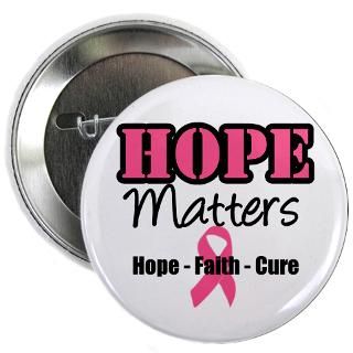 Awareness Walk Buttons  Breast Cancer Hope Matters 2.25 Button
