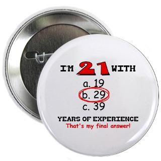 21 Plus 29 Equals 50 Button for $4.00