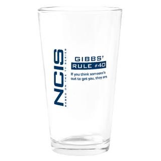 NCIS Gibbs Rule #40 Drinking Glass for $16.00