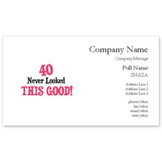 40 never looks so good Business Cards by Admin_CP2820705  510876816