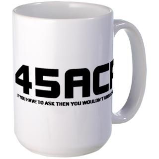 45 ACP Mug for $18.50