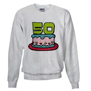 50 Gifts  50 Sweatshirts & Hoodies  50 Year Old Birthday Cake