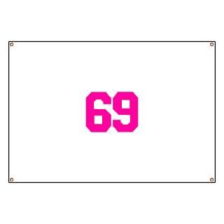 69   sixty nine Banner for $59.00