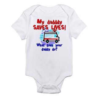 Daddy Saves Lives Ambulance Body Suit by kidoodletees