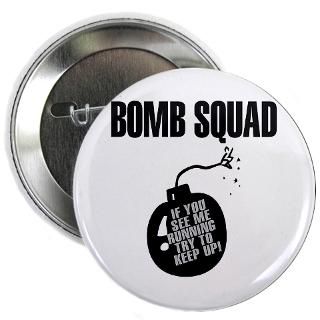 bomb squad button $ 5 73
