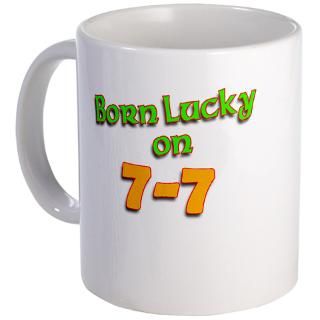 July Gifts  7 July Drinkware  Born Lucky on 7 7 Mug