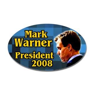 Mark Warner for President in 2008  Democrats 4 President 2012 Bumper