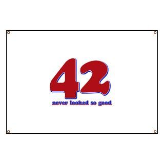 42 years never looked so good Banner for $59.00