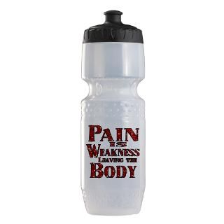 Body Gifts  Body Water Bottles  Pain is Weakness Leaving Body
