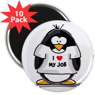 Love My Job Penguin 2.25 Magnet (10 pack)