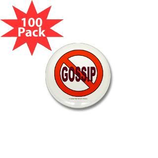 No Gossip Mini Button (100 pack) for $125.00