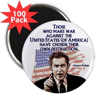 bush quote those who make war 2 25 magnet 100 $ 139 99