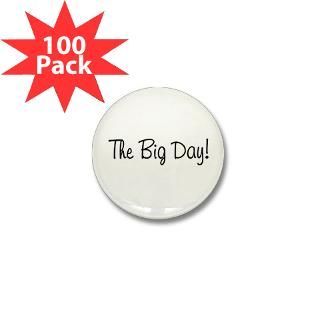 145 00 the big day mini button $ 2 00 the big day mini button 10 pack