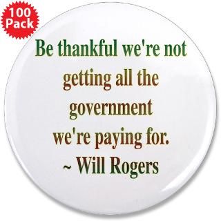 will rogers government quote 3 5 button 100 pack $ 169 99
