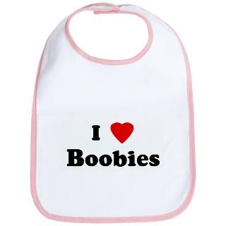 Boobies Gifts  Boobies Baby Bibs  I Love Boobies Bib