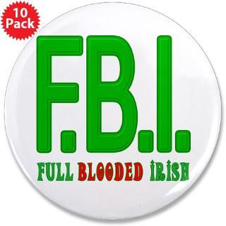 FBI Full Blooded Irish  Leprechaun Gifts & All Things Irish