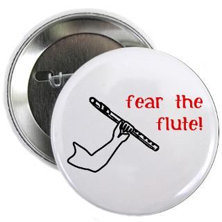 Fear The Flute Gifts & Merchandise  Fear The Flute Gift Ideas
