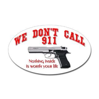 We dont call 911 Sticker (Oval) for