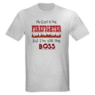 911 Gifts  911 T shirts  Dad is FIREFIGHTER Light T Shirt