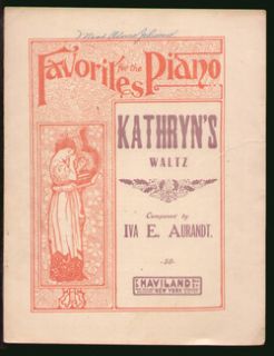 Kathryns Waltz IVA Aurandt 1911 Piano Solo Vintage Sheet Music