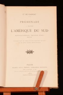 1868 Gabriac Promenade A Travers LAmerique Du Sud