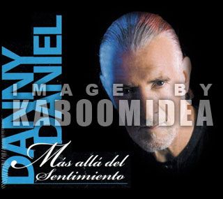 Danny Daniel mas Alla Del Sentimiento CD New 2011
