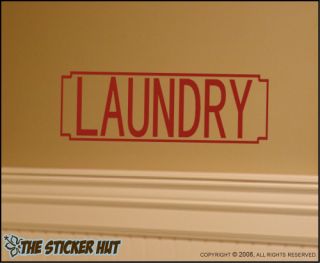Laundry Room Sign Vinyl Wall Words Decals Stickers 273