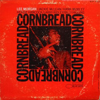 Lee Morgan Cornbread LP Blue Note BLP 4222 US 1965 Jazz NY Ear RVG