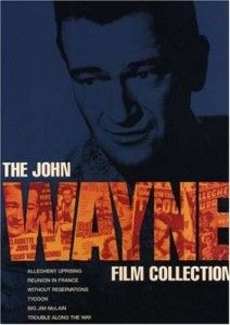 John Wayne 6 DVD Collection Without Reservations / Allegheny Uprising