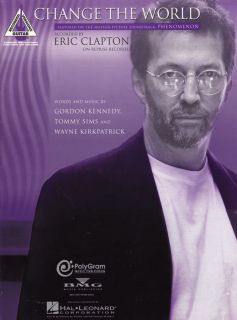 Hal Leonard Eric Clapton Change The World Guitar Tab