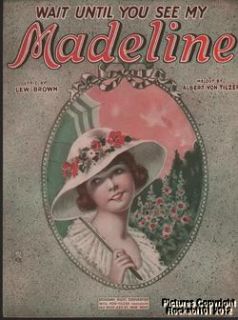 1921 Brown Von Tilzer Sheer Music Wait Until You See My Madeline
