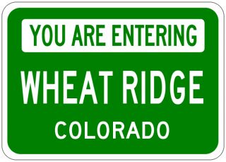 Wheat Ridge Colorado You Are Entering Aluminum City Sign