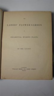 1841 JANE LOUDON FLOWER GARDEN  BULBOUS PLATES 1ST ED HAND COLORED