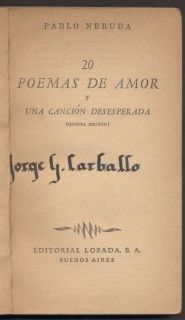 Pablo Neruda Book 20 Poemas de Amor Y Una Cancion 1954