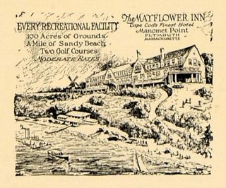 1924 Ad Mayflower Inn Hotel Manomet Point Williams Beal   ORIGINAL