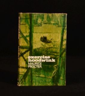 1967 Exercise Hoodwink Maurice Procter First Edition