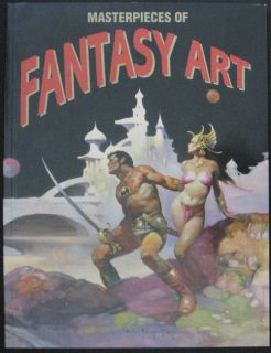 Masterpieces of Fantasy Art 1st Edition