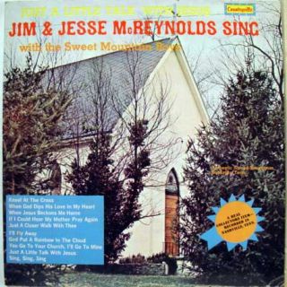 Jim and Jesse McReynolds A Little Talk with Jesus M 785