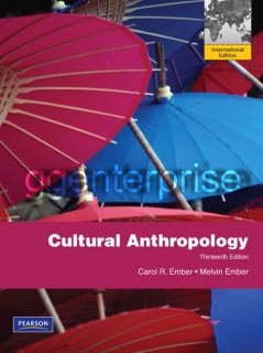 Anthropology 13E Carol R Ember Melvin 13th International Edition 2011